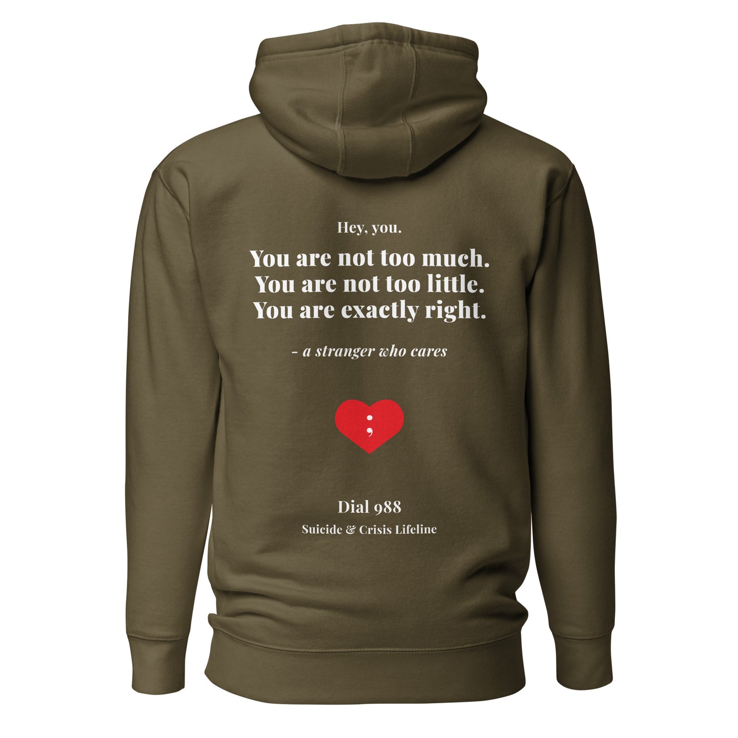 You Are Exactly Right Hoodie