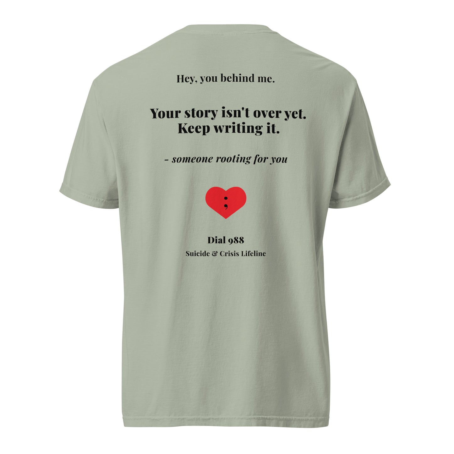 Your Story Isn't Over T-Shirt