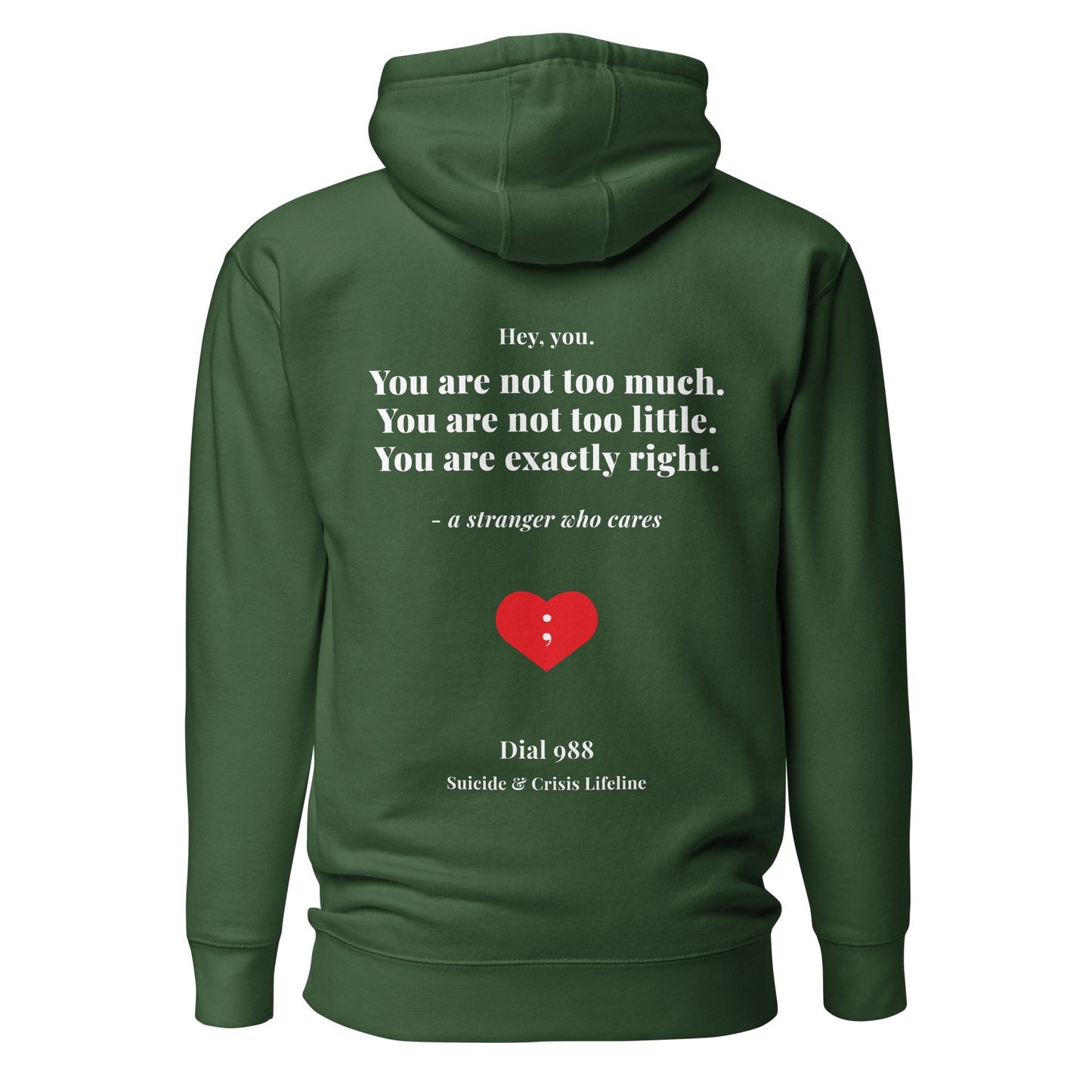 You Are Exactly Right Hoodie