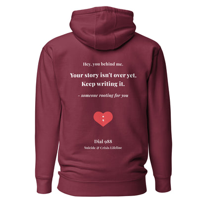 Your Story Isn't Over Hoodie