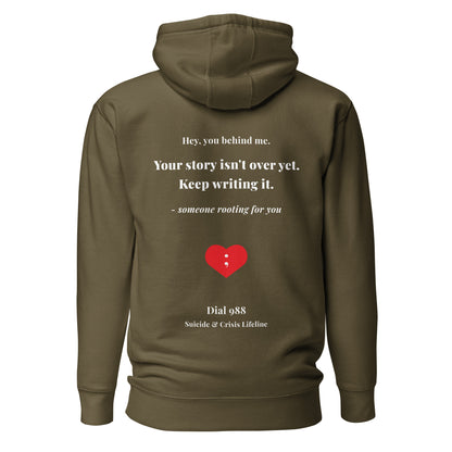 Your Story Isn't Over Hoodie