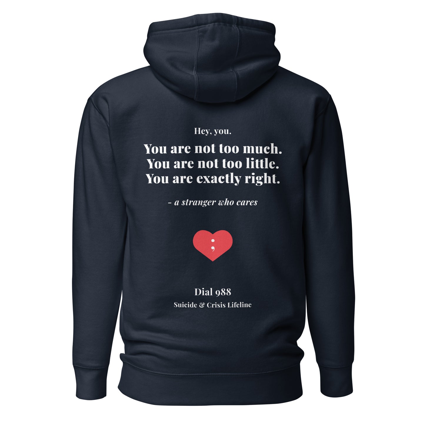 You Are Exactly Right Hoodie