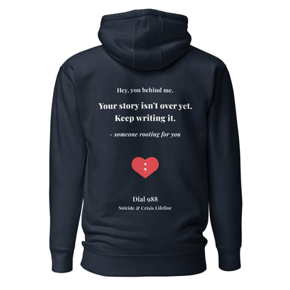 Your Story Isn't Over Hoodie