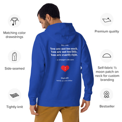 You Are Exactly Right Hoodie