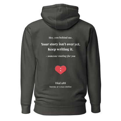 Your Story Isn't Over Hoodie