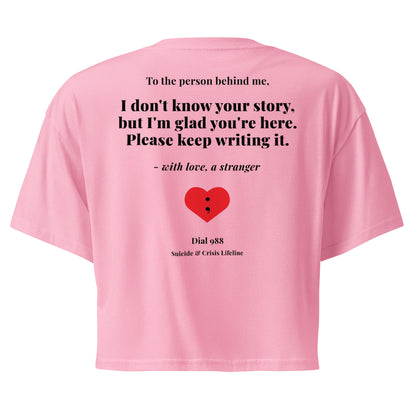 I Don't Know Your Story Crop Top