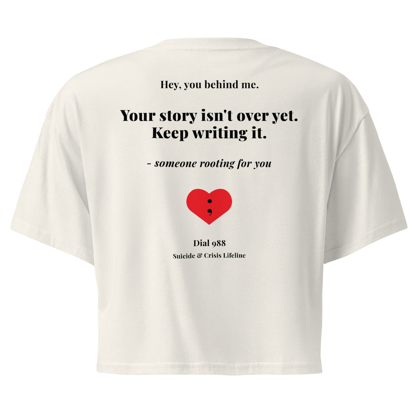 Your Story Isn't Over Crop Top