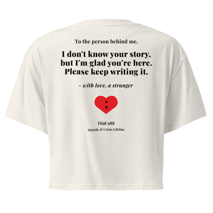 I Don't Know Your Story Crop Top