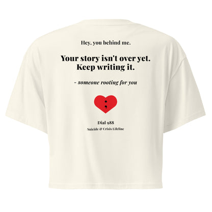 Your Story Isn't Over Crop Top