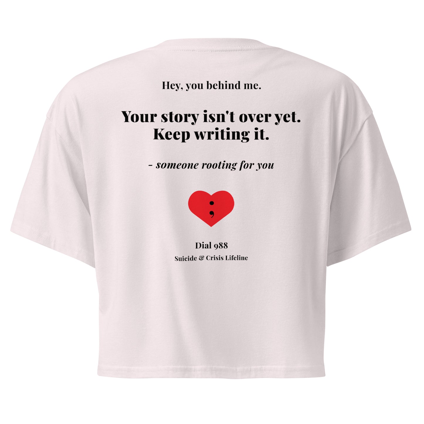 Your Story Isn't Over Crop Top