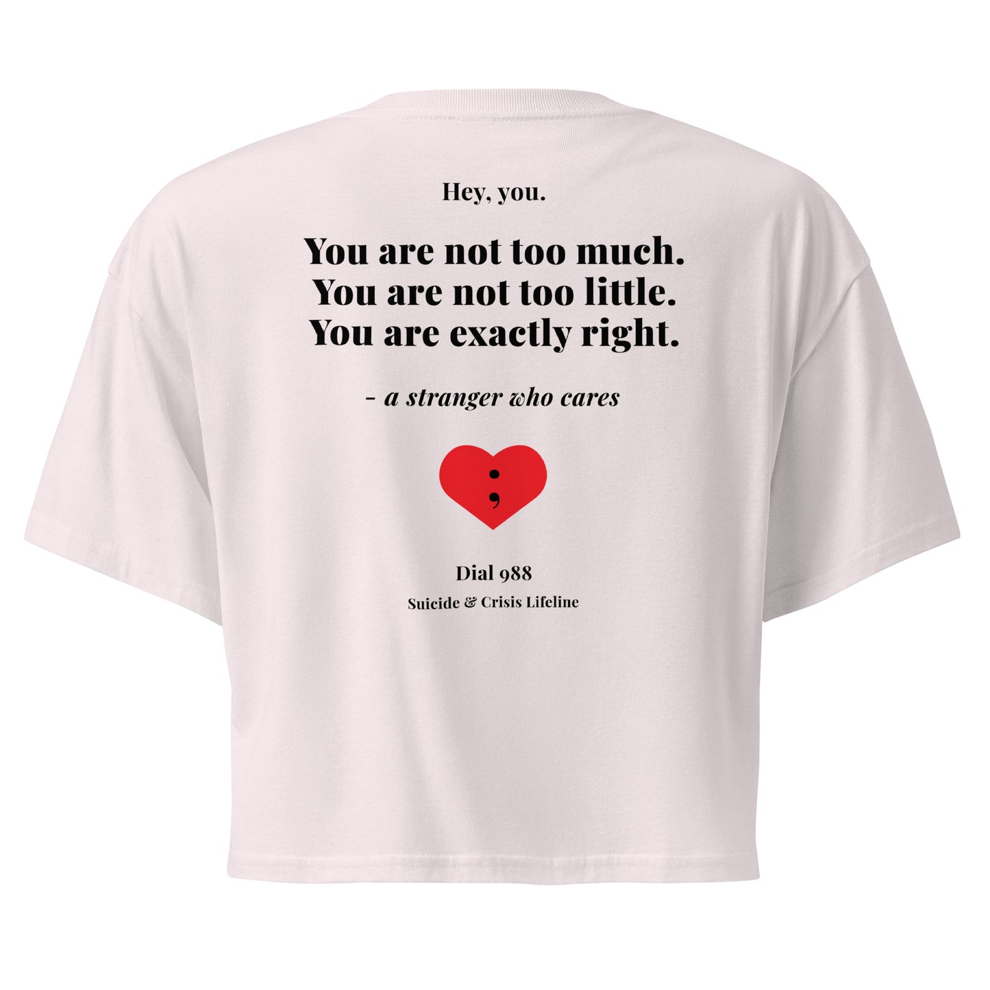 You Are Exactly Right Crop Top