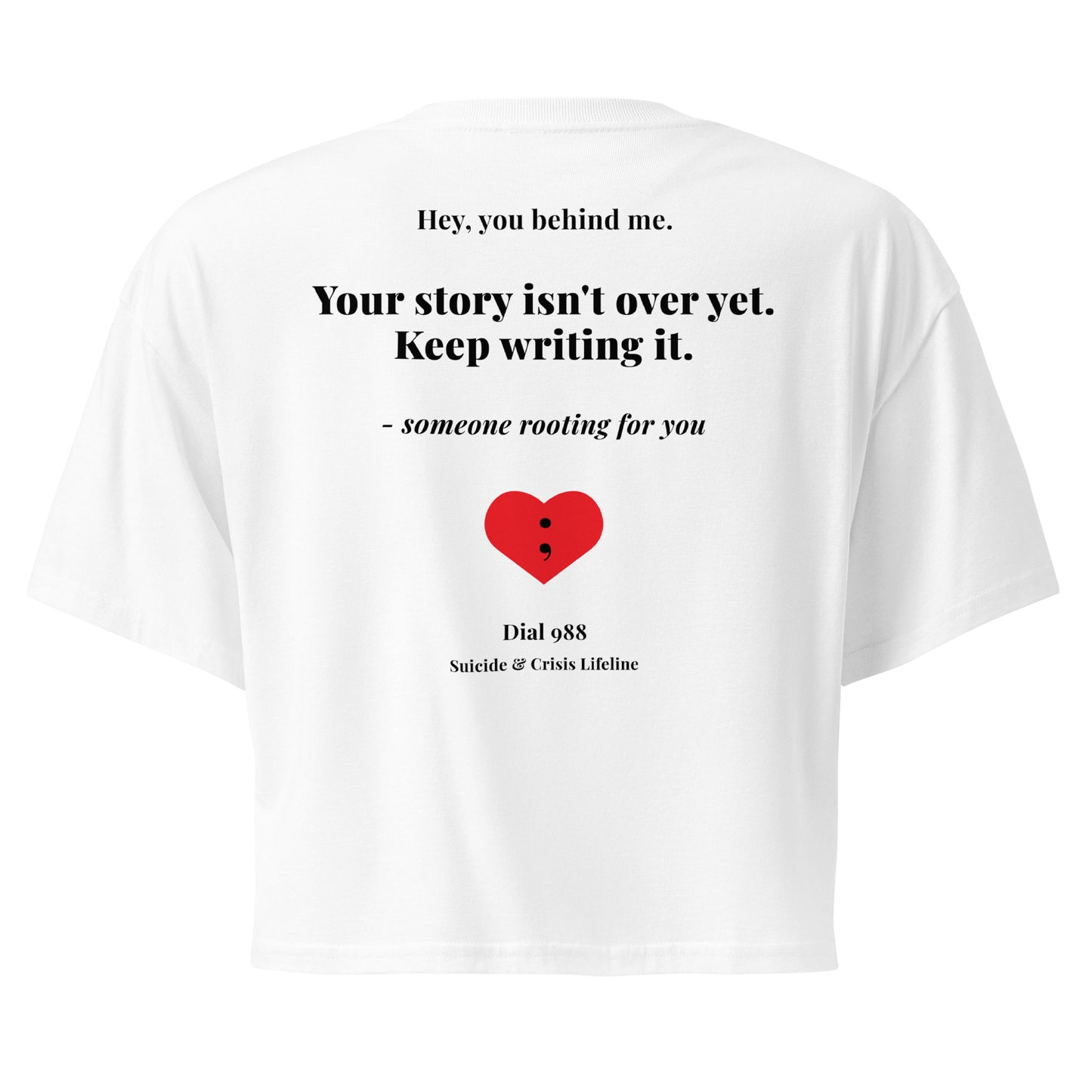 Your Story Isn't Over Crop Top
